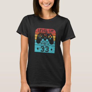 Retro Birthday Video Game 33 Years Old Gamer Level T-Shirt
