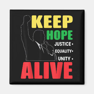 Retro black history inspirational keep hopes alive magnet