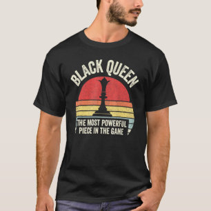Retro Black Queen Most Powerful Chess African Amer T-Shirt
