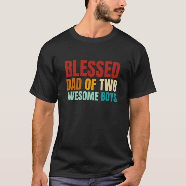 Retro Blessed Dad Of Two Awesome Boys T-Shirt (Front)