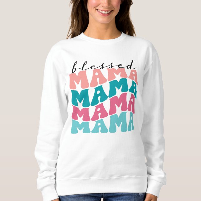Retro Blessed Mama Sweatshirt (Front)