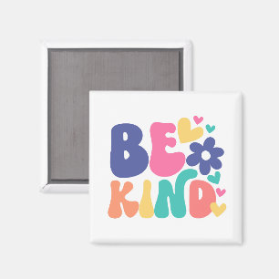 Retro Boho Be Kind  – Colourful Groovy Flower Hear Magnet