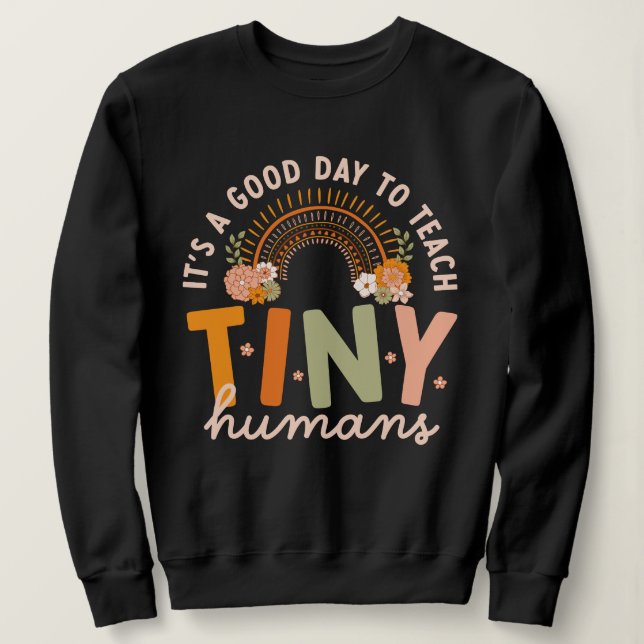 Retro Boho Preschool Teacher Quote Sweatshirt (Design Front)