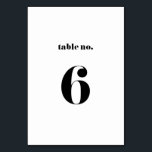Retro Bold Typography Wedding Table Number 6 Card<br><div class="desc">Retro Bold Typography Wedding Table Number 6. Stylish table number featuring black retro bold typography with white background. Other numbers and matching items are available.</div>