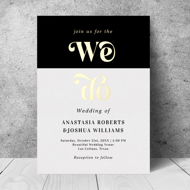 Retro Bold We Do Real Gold Foil Wedding Invitation (Creator Uploaded)