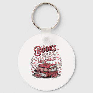 Retro Books Are My Love Language Valentine Book Lo Key Ring