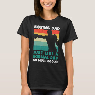 Retro Boxing Dad Like A Regular Dad But Cooler Box T-Shirt