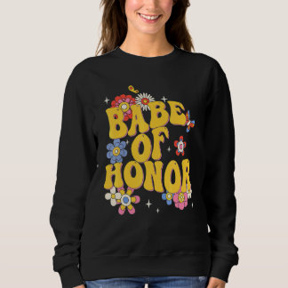 Retro Bridal Party Decorations Babe Of Honour Bach Sweatshirt