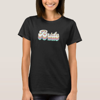 Retro Bride Vintage Bridal Bachelorette Party Matc T-Shirt
