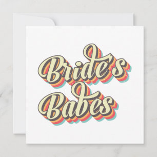 Retro Brides Babes, Bachelorette Bridal Party Gift Invitation