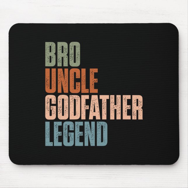 Retro Bro Uncle Godfather Legend Funny Uncles Fath Mouse Pad (Front)