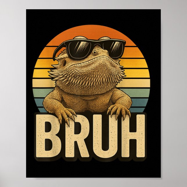 Retro Bruh Bearded Dragon Funny Lizard Vintage  Poster (Front)