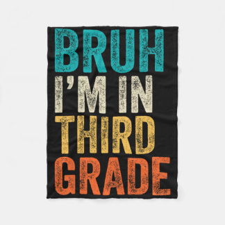 Retro Bruh I'm In 3rd Grade Boys Back To School Th Fleece Blanket