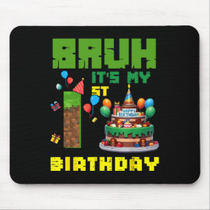 Retro Bruh It's My 1st Bday Pixel Cake Gamer 1 Yea Mouse Pad