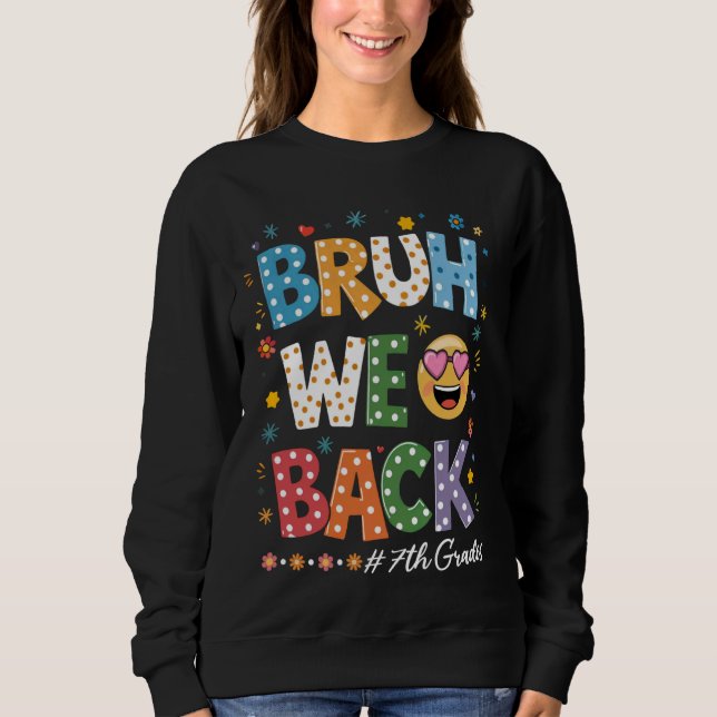 Retro Bruh We Back 7th Graders Tee -Cool First Day (Front)