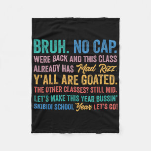 Retro Bruh We Back No Cap Bruh Were Back Teachers Fleece Blanket