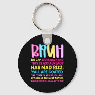 Retro Bruh We Back No Cap Bruh Were Back Teachers  Key Ring