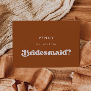 Retro burnt orange Bridesmaid proposal card