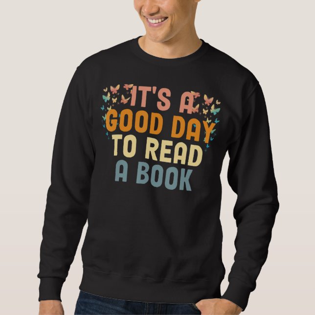 Retro Butterfly Groovy It's A Good Day To Read A B Sweatshirt (Front)