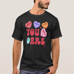 Retro Candy Heart Teacher Valentine's Day You Enou T-Shirt