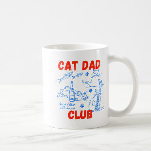 Retro Cat Dad Club Life Is Better With Cats Funny  Coffee Mug