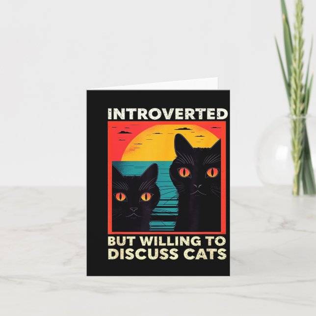 Retro Cat Funny Introverted But Willing To Discuss Card (Front)
