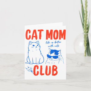 Retro Cat Mom Club Funny Cat Meme Mama Grandma Mot Card