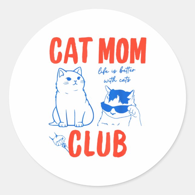 Retro Cat Mom Club Funny Cat Meme Mama Grandma Mot Classic Round Sticker (Front)