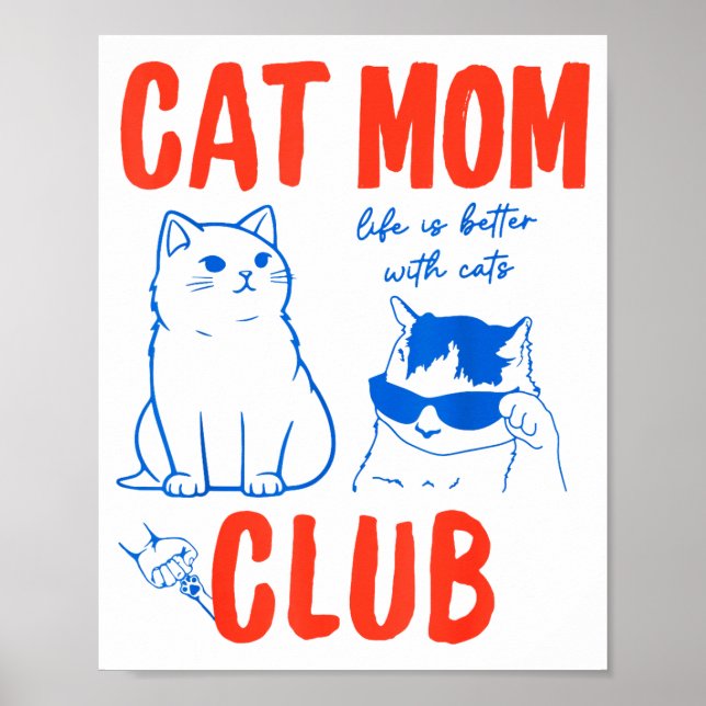 Retro Cat Mom Club Funny Cat Meme Mama Grandma Mot Poster (Front)