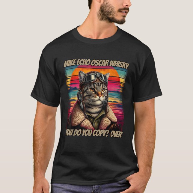 Retro Cat Pilot Mike Echo Oscar Whisky M E O W  fo T-Shirt (Front)