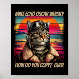 Retro Cat Pilot Mike Echo Oscar Whisky M.e.o.w  Poster