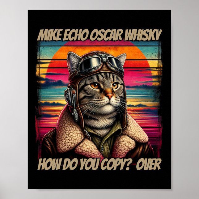 Retro Cat Pilot Mike Echo Oscar Whisky M.e.o.w  Poster (Front)
