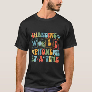 Retro Changing The World One Phoneme At A Time Fun T-Shirt