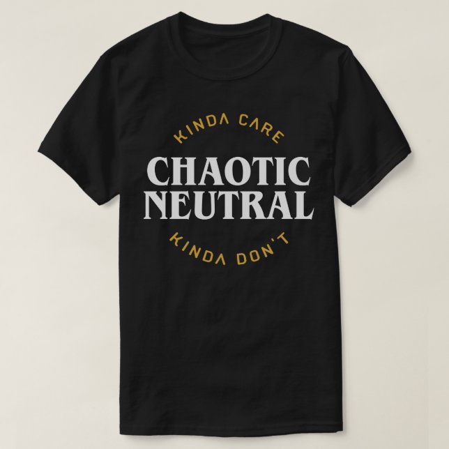 Retro Chaotic Neutral Meme Game Master Quotes T-Shirt (Design Front)
