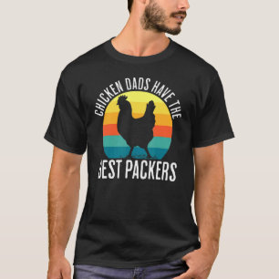 retro Chicken Dads Have The Best Peckers T-Shirt