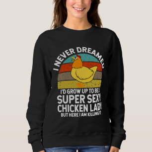 Retro chicken lady sweatshirt
