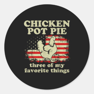 Retro Chicken T E Three Of My Favorite Things Funn Classic Round Sticker