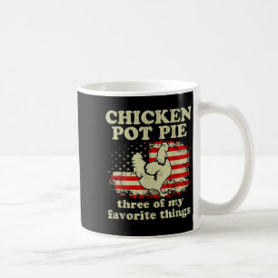 Retro Chicken T E Three Of My Favorite Things Funn Coffee Mug