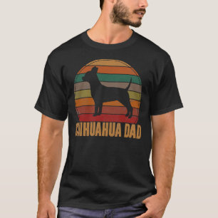 Retro Chihuahua Dad Chi Chi Daddy Dog T-Shirt