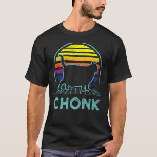 Retro Chonk Cat Lover Gift Love Chunky Fat Cat Mum T-Shirt