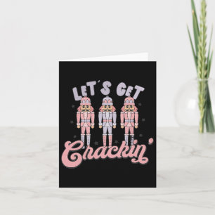 Retro Christmas Lets Get Crackin Nutcrackers Vinta Card