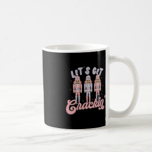 Retro Christmas Lets Get Crackin Nutcrackers Vinta Coffee Mug