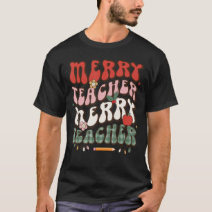 Retro Christmas Merry Teacher Groovy 70s 80s Vinta T-Shirt