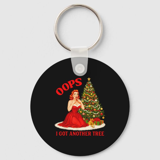 Retro Christmas Oops I Got Another Tree Funny Sayi Key Ring (Front)
