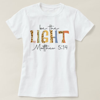Retro Church Be the Light Christian Proverbs T-Shirt