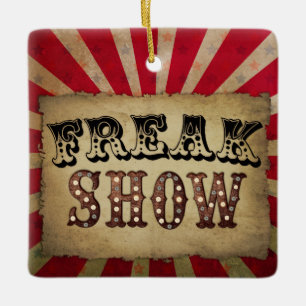 Retro Circus Poster Freak Show  Ceramic Ornament