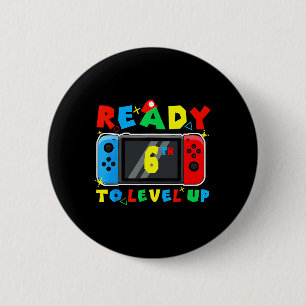 Retro Ck To School 6th Ready To Level Up Gamer For 6 Cm Round Badge