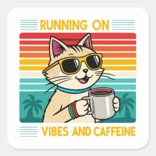Retro Coffee Cat Vibes - Funny Caffeine Lover Square Sticker
