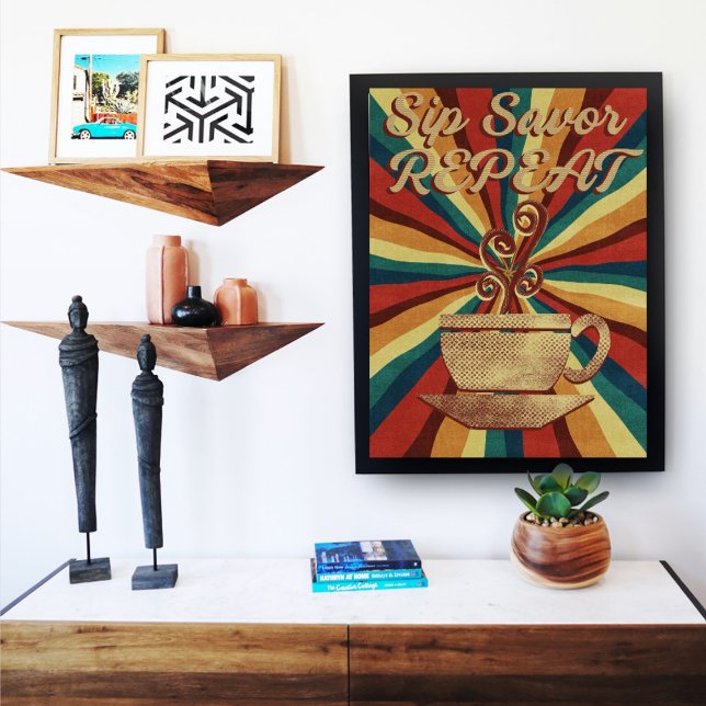 Retro Coffee Quote Poster - Sip Savour Repeat (Creator Uploaded)