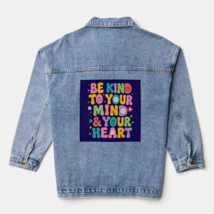 Retro Colourful Be Kind To Your Mind Denim Jacket